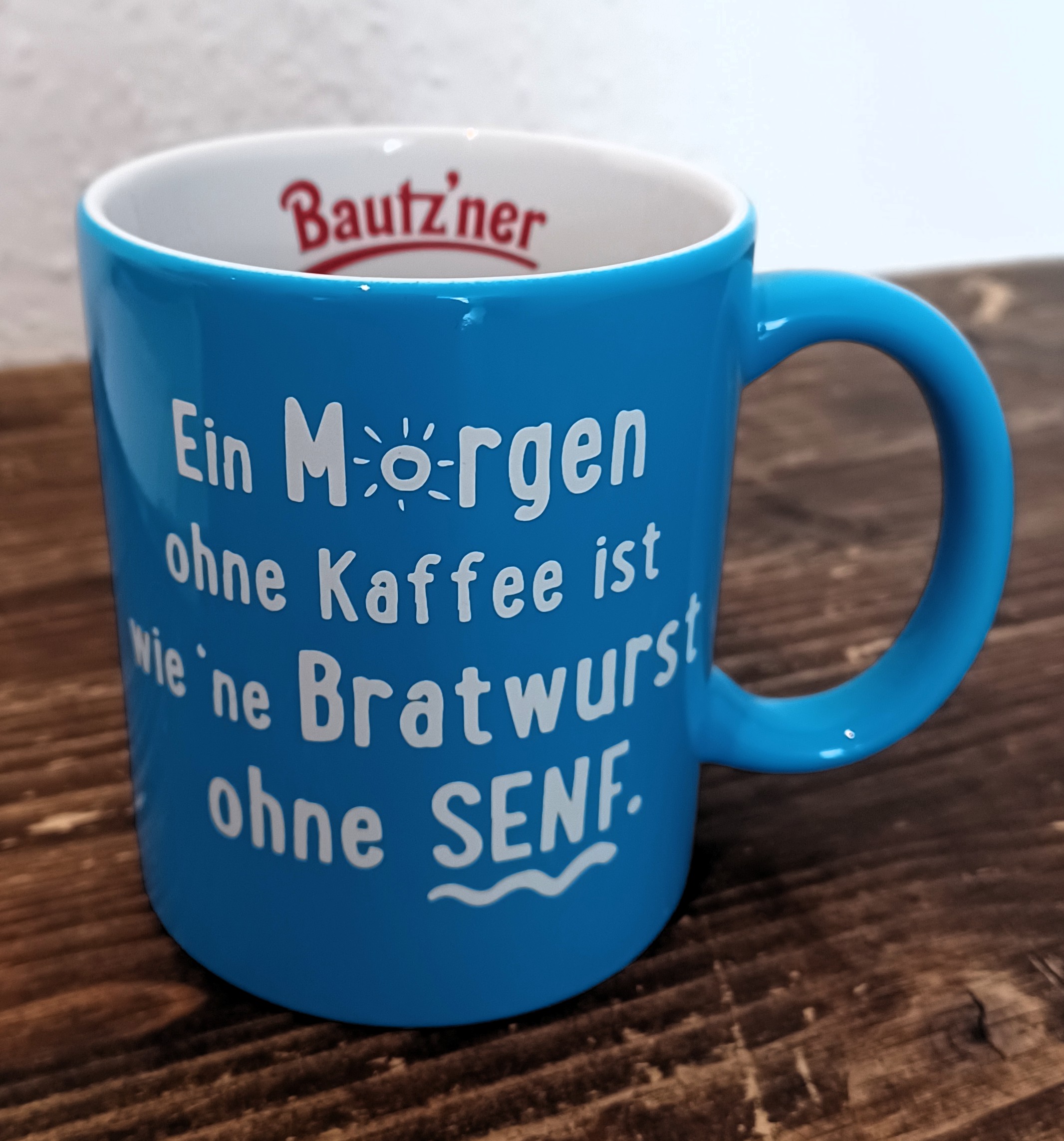 Bautz'ner Tasse "Ein Morgen ohne Kaffee"